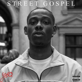 STREET GOSPEL by YXNGBOIQ