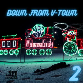 Down From V-Town 2 by Lil Krazy