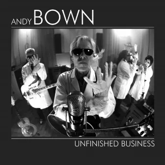 Unfinished Business by Andy Bown