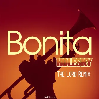 Bonita (Remix) by Kolesky