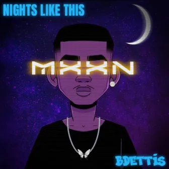 Nights Like This by BDettis