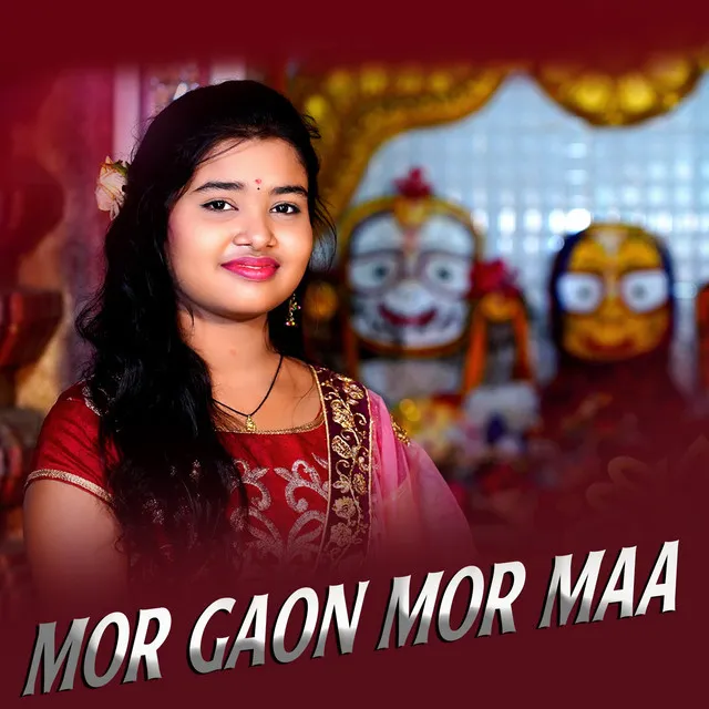 Mor Gaon Mor Maa