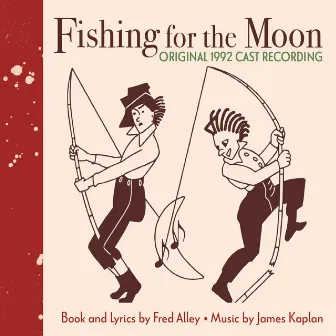 Fishing for the Moon by Fred Alley