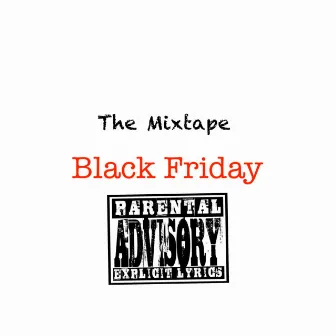 The Mixtape Black Friday by Unknown Artist