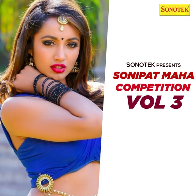 Sonipat Maha Competition Vol 3