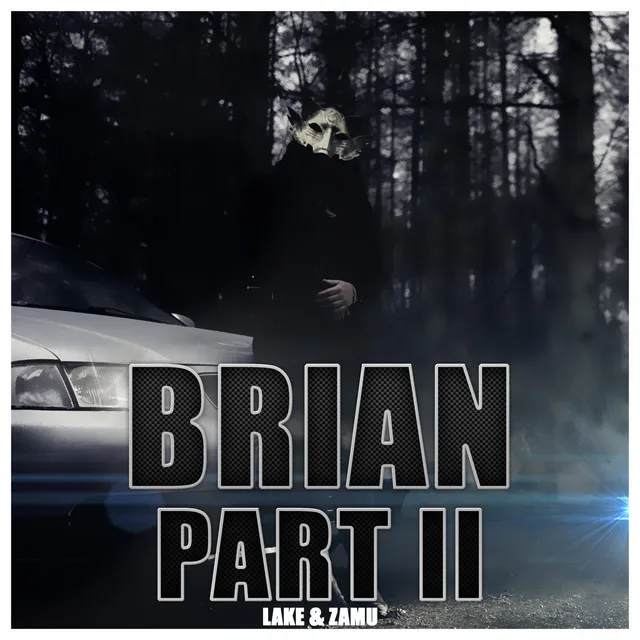 Brian, Pt. 2