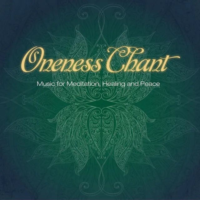 Oneness Chant