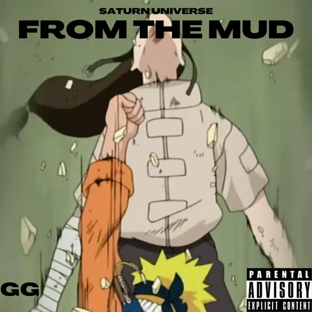 From The Mud