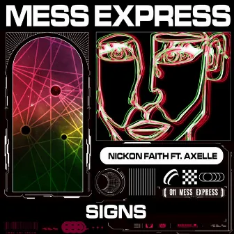 Signs by Nickon Faith