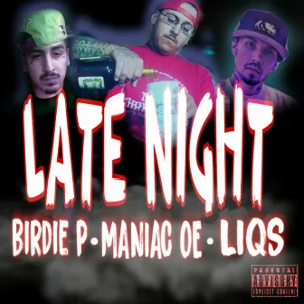 Late Night by Maniac OE