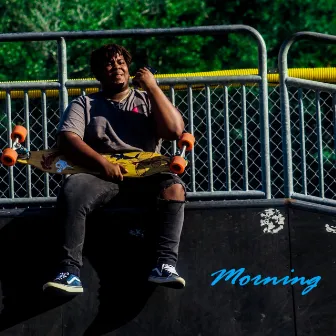 Morning by Lil Juvie