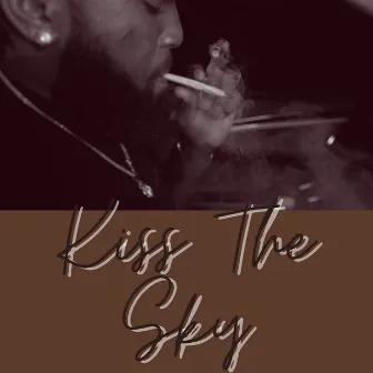 Kiss the Sky by TaeDubble