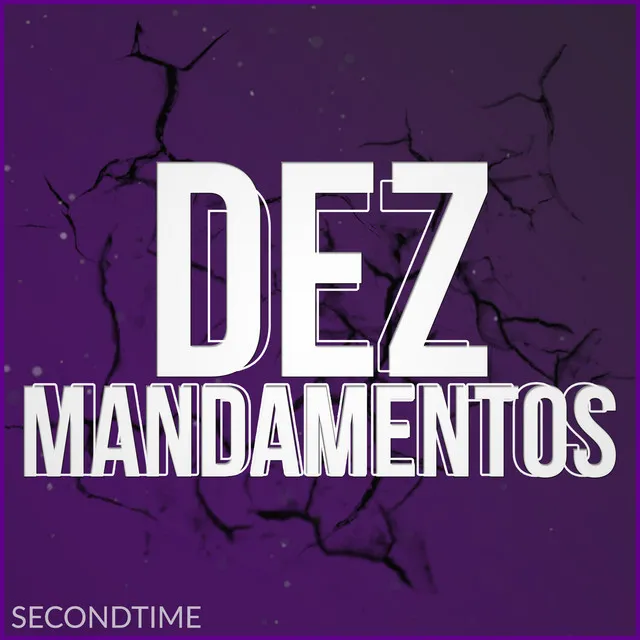 Dez Mandamentos - Remix