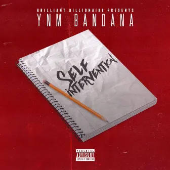 Self Intervention by Ynm Bandana