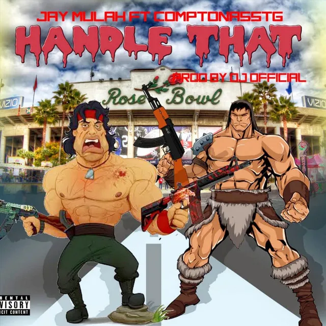 Handle That (feat. Comptonasstg)