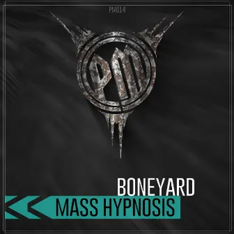 Mass Hypnosis by Boneyard