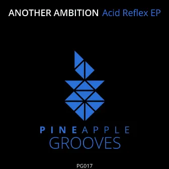 Acid Reflex by Another Ambition