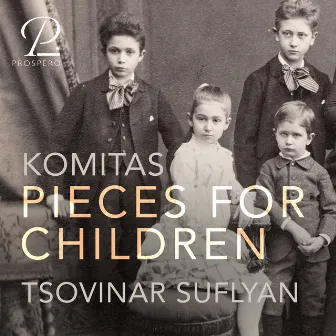 Komitas: Pieces for Children by Komitas