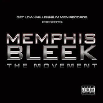 The Movement by Memphis Bleek