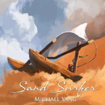 Sand Surfer by Michael Yang