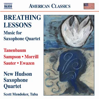 Breathing Lessons by New Hudson Saxophone Quartet