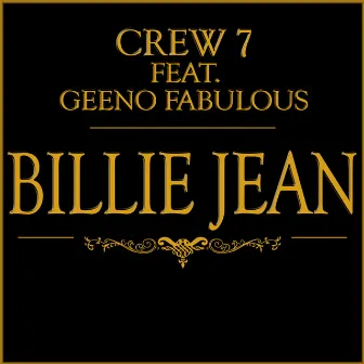 Billie Jean by Crew 7