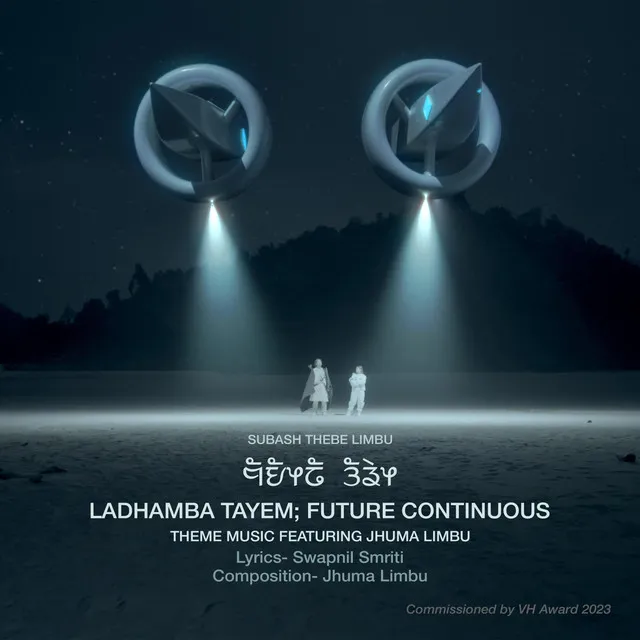 Ladhamba Tayem; Future Continuous Theme Music