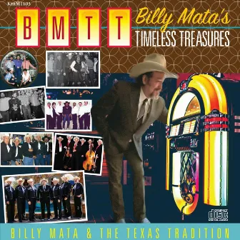 Billy Mata's Timeless Treasures by Billy Mata and the Texas Tradition