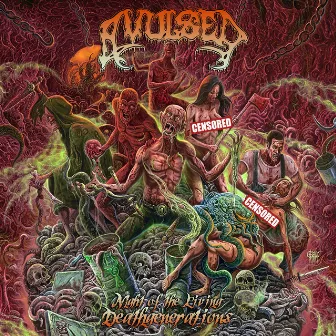 Night of the Living Deathgenerations by Avulsed