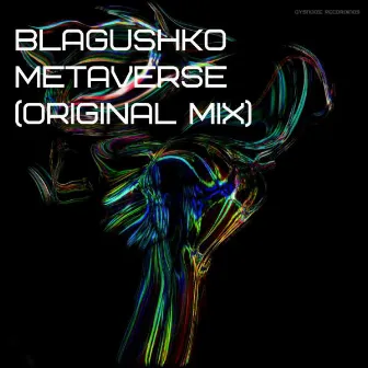 Metaverse by Blagushko