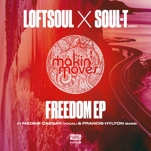 Freedom - Loftsoul Original Mix