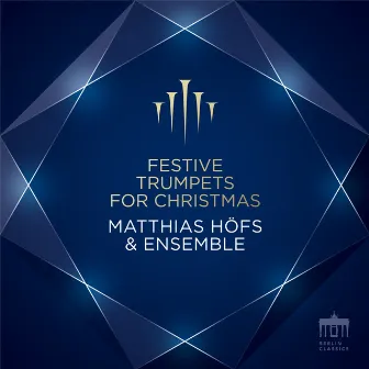 Festive Trumpets for Christmas by Matthias Höfs