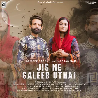 Jis Ne Saleeb Uthai by Hadsah Yad