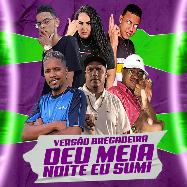 Deu Meia Noite Eu Sumi (feat. Éo Smith Da Zs, Mc Delux & Laryssa Real)