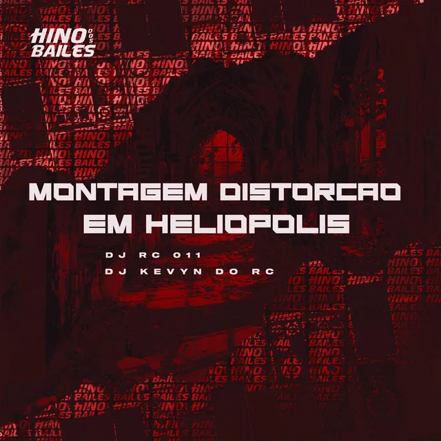 Montagem Distorção em Heliopolis