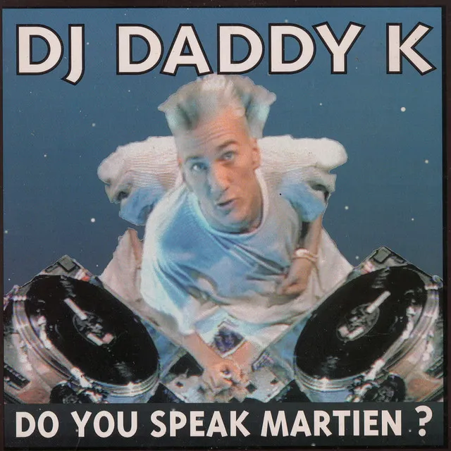 Do You Speak Martien ? - Single Version