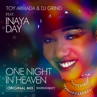 One Night in Heaven (Ft. Inaya Day) by DJ Grind