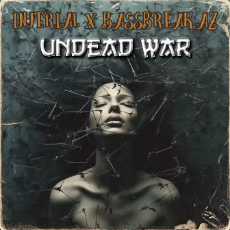 Undead War by Inferial