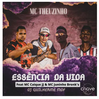 Essência da Vida by MC Theuzinho