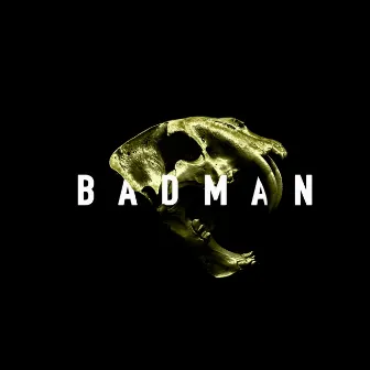 Badman by Caracal