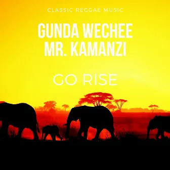 Go Rise by Gunda Wechee