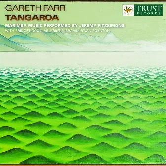 Farr, G.: 3 Etudes / Dialogue / Tangaroa / Kembang Suling / Duggan Theme / Spook / Tuatara (Marimba Music) by Gareth Farr