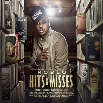 Hits & Misses by Roblo