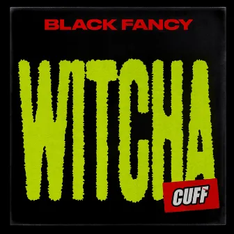 Witcha by Black Fancy