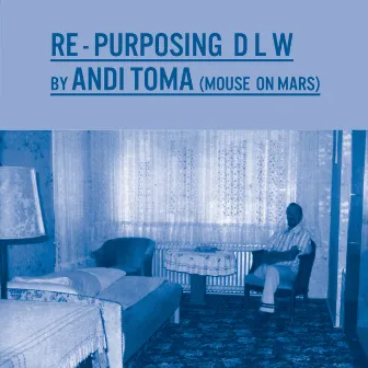 Repurposing D L W by Andi Toma