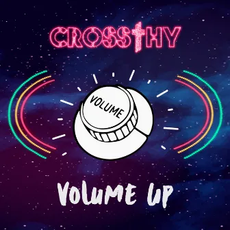 Volume Up by Crossthy