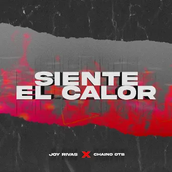 Siente el Calor by Joy Rivas