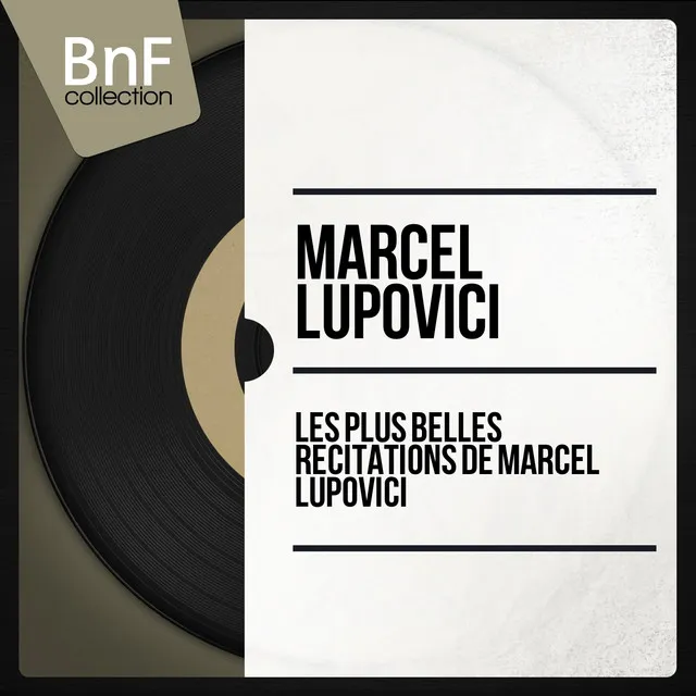 Les plus belles récitations de Marcel Lupovici (Mono Version)