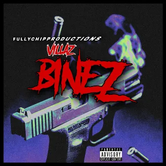 Binez by Villaz