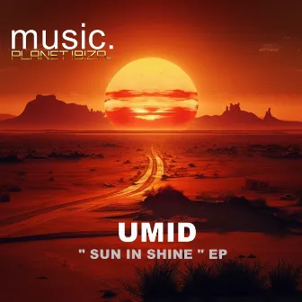 Sun in Shine by Umid